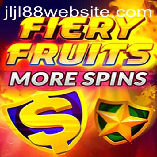 Explore the Exciting World of FieryFruitsMoreSpins and Unlock JLJL88 Bonuses